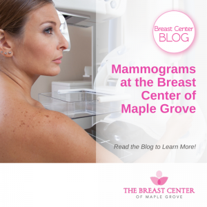 Mammograms At The Breast Center Of Maple Grove Mn Breast Center Maple Grove